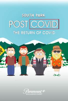 South Park: Post Covid - The Return of Covid